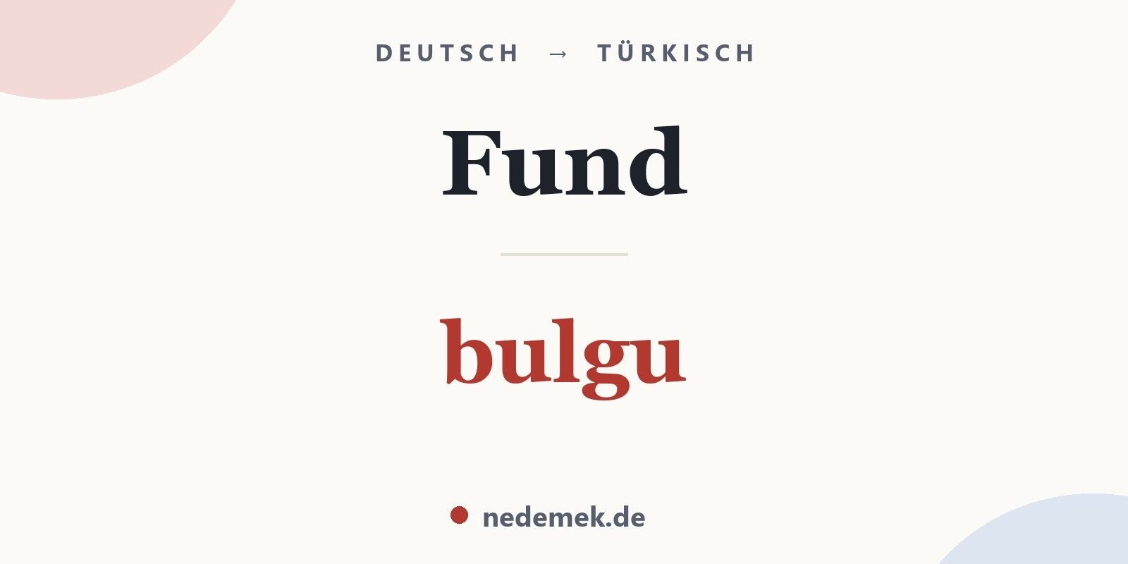 Fund auf Türkisch: bulgu