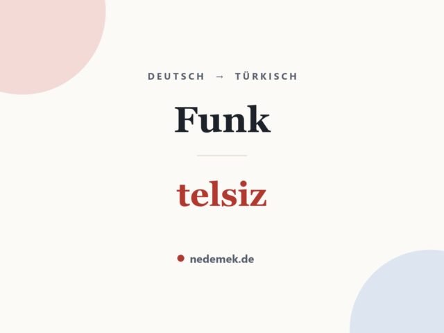Funk auf Türkisch: telsiz
