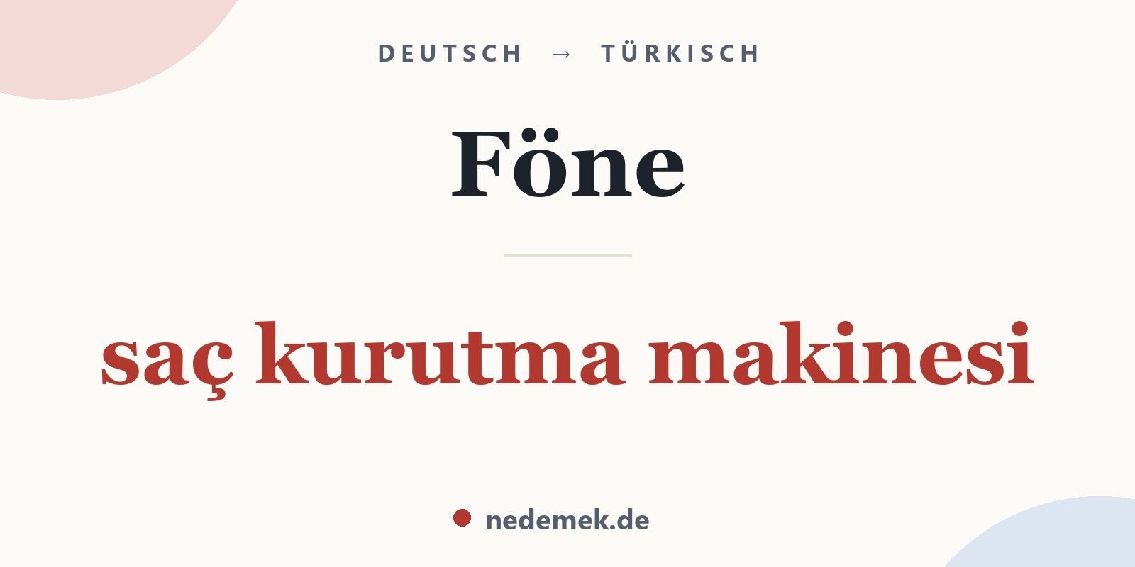 Föne auf Türkisch: saç kurutma makinesi