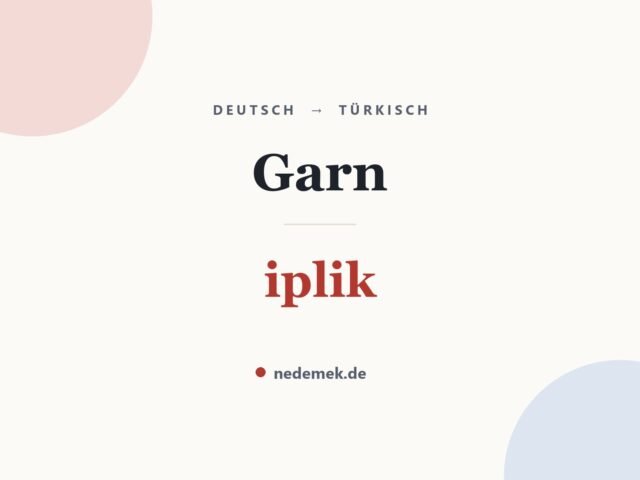 Garn auf Türkisch: iplik