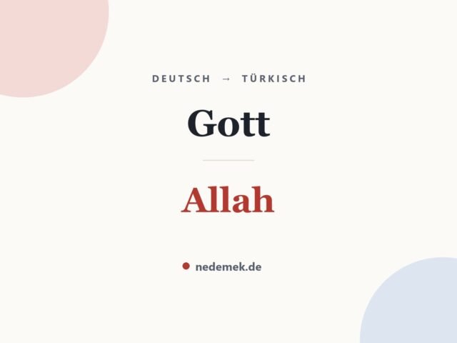 Gott auf Türkisch: Allah