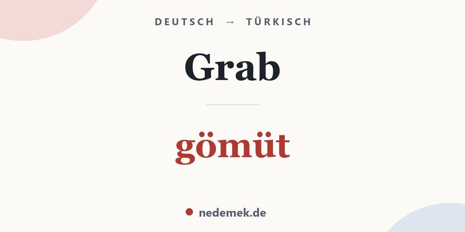 Grab auf Türkisch: gömüt