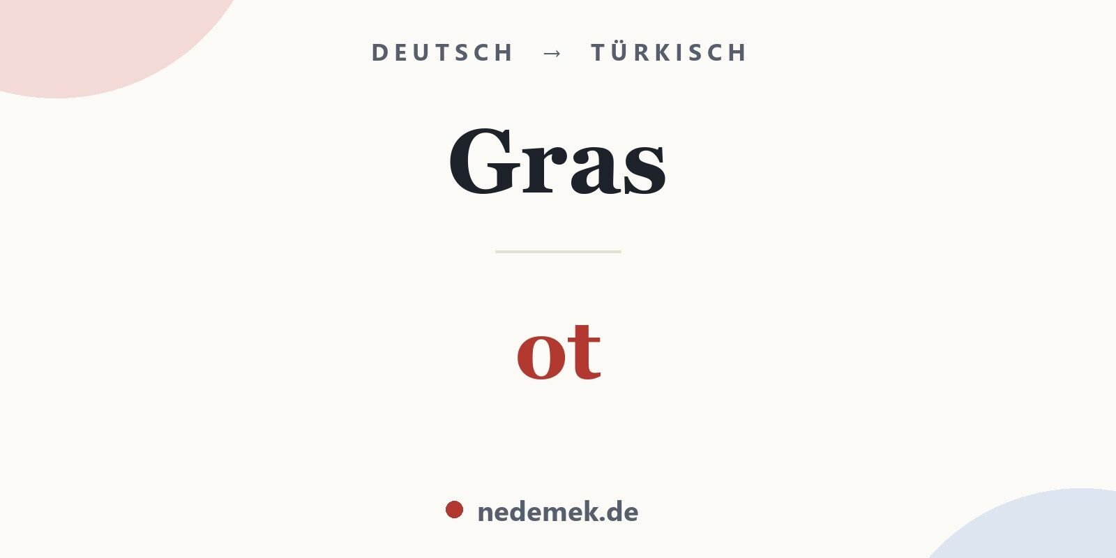 Gras auf Türkisch: ot