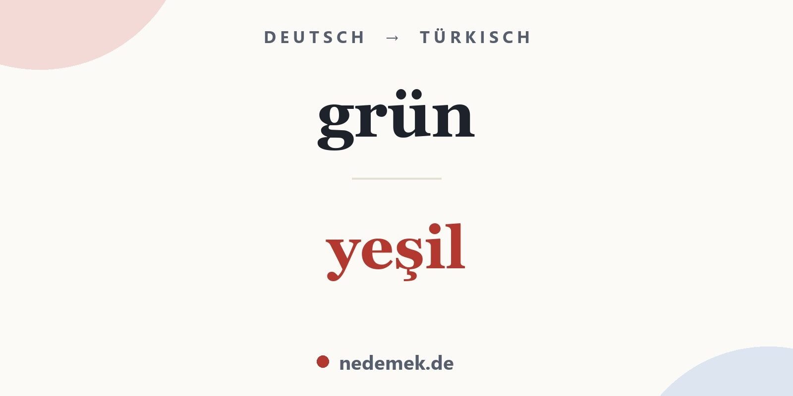 grün auf Türkisch: yeşil