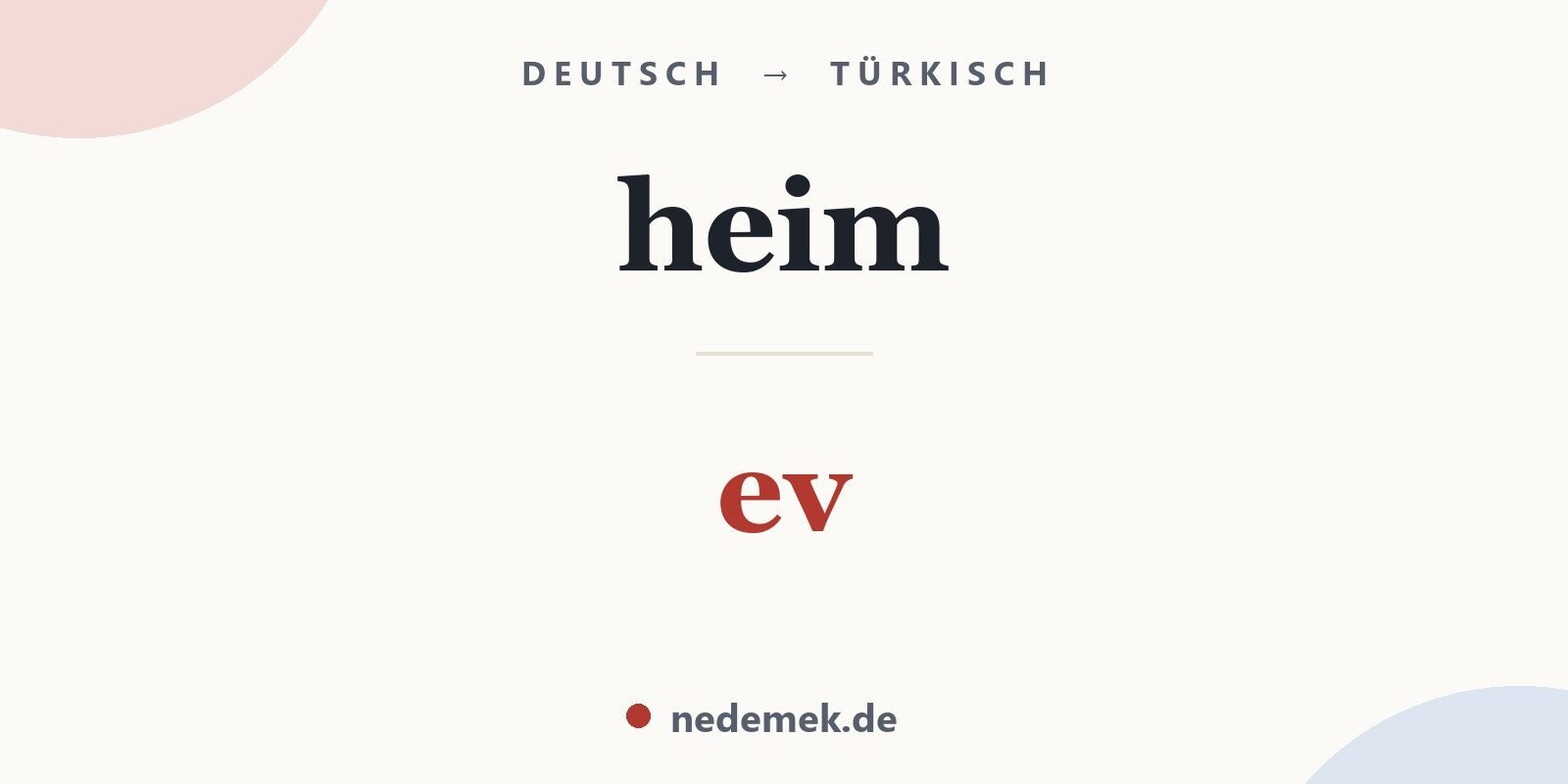 heim auf Türkisch: ev