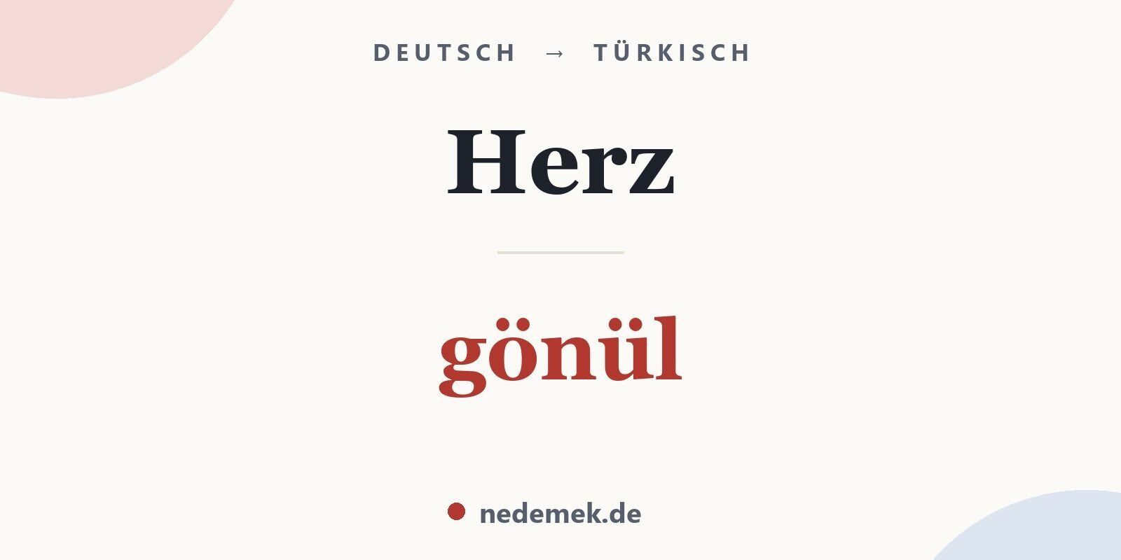 Herz auf Türkisch: gönül