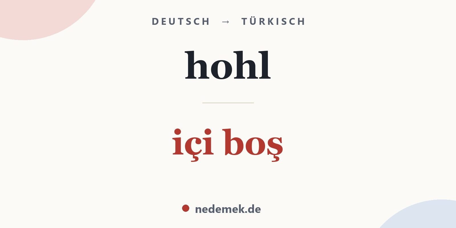 hohl auf Türkisch: içi boş