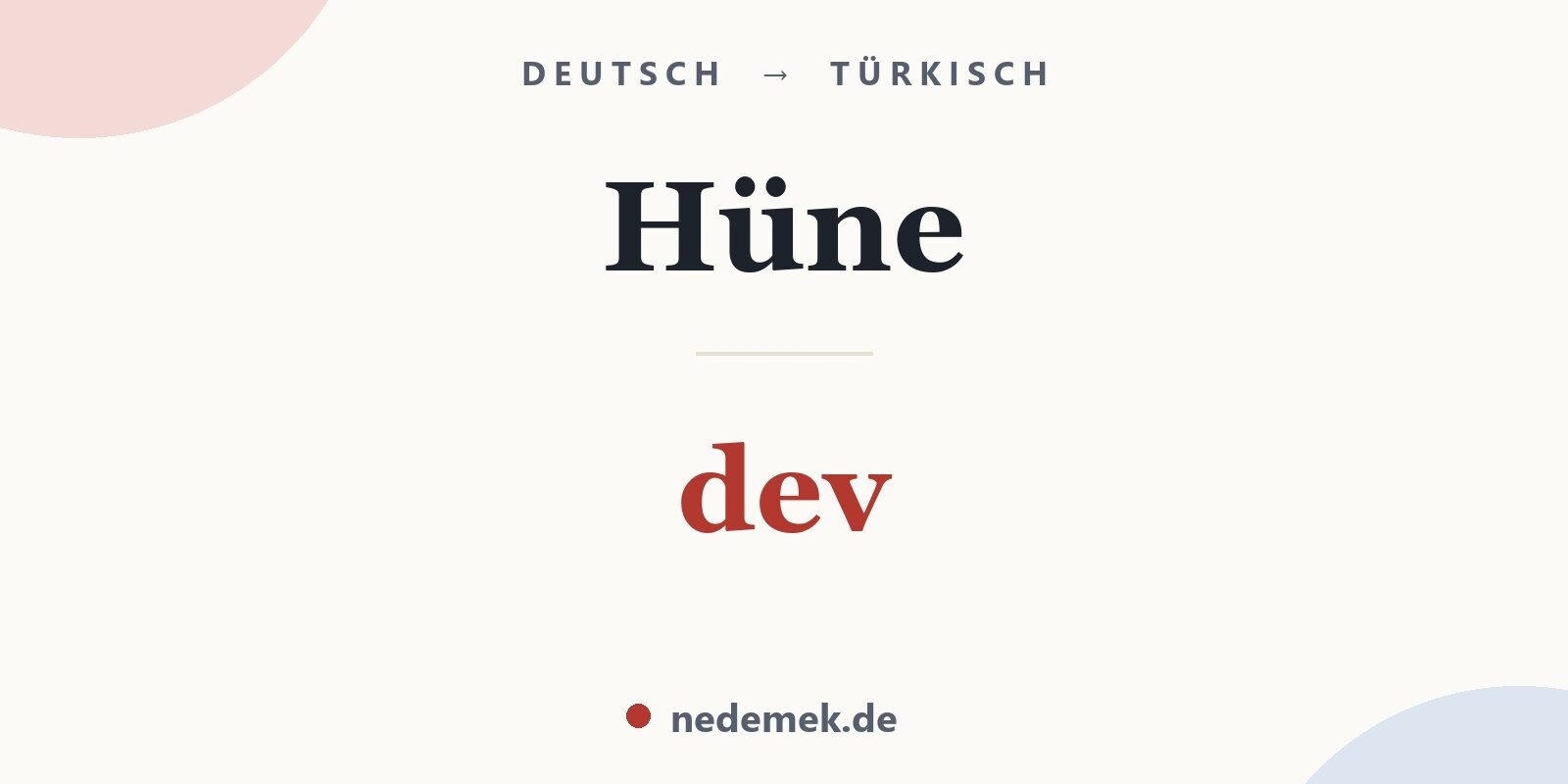Hüne auf Türkisch: dev