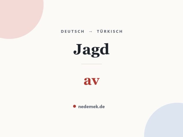Jagd auf Türkisch: av