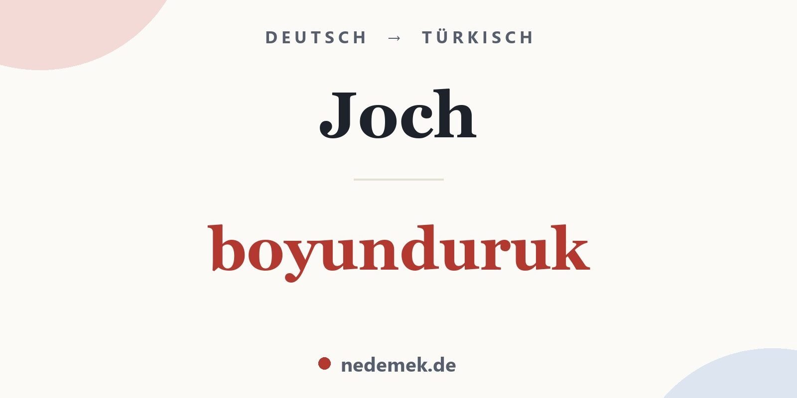Joch auf Türkisch: boyunduruk