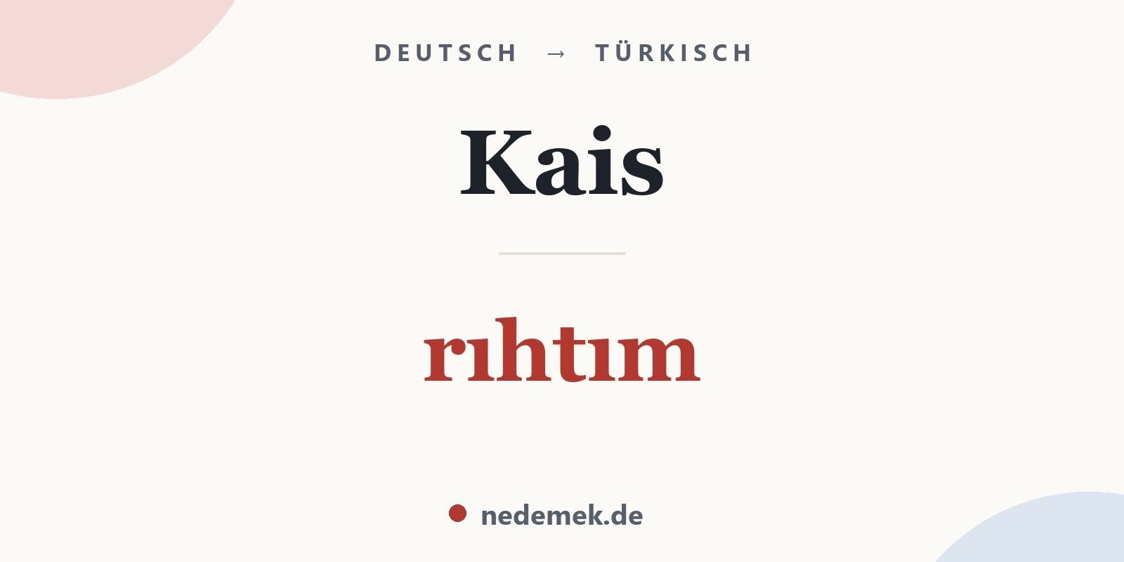 Kais auf Türkisch: rıhtım