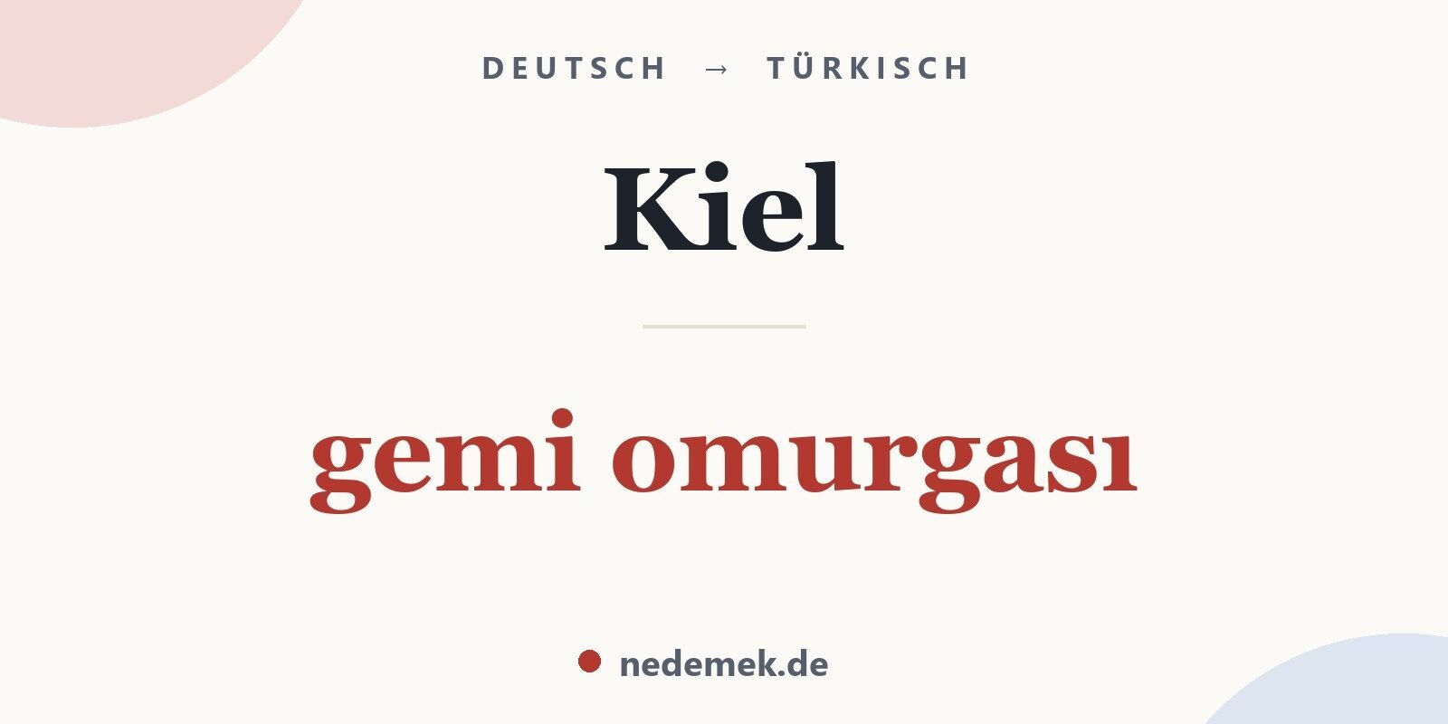 Kiel auf Türkisch: gemi omurgası