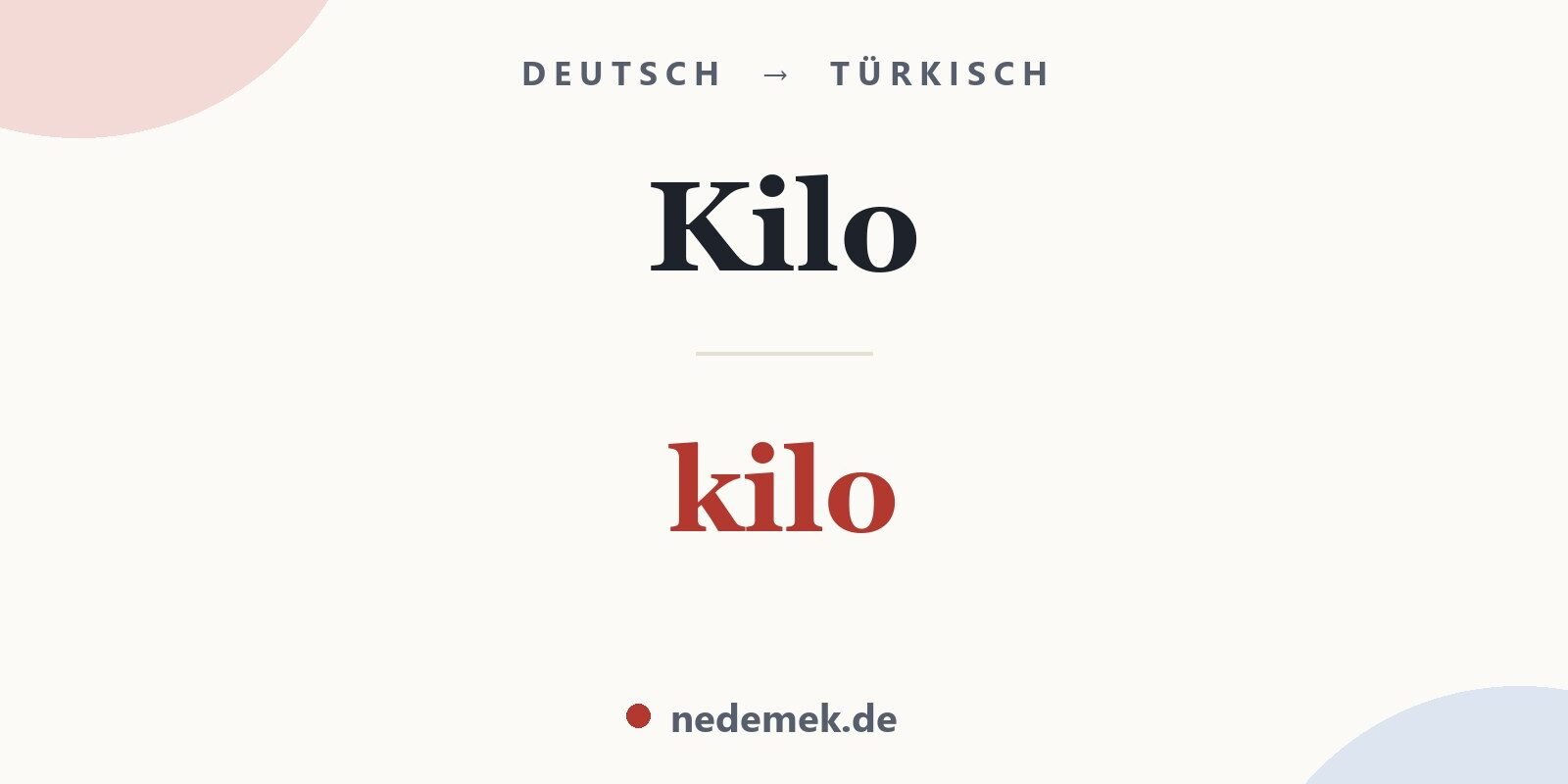 Kilo auf Türkisch: kilo