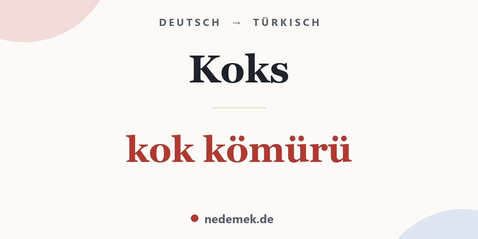 Koks auf Türkisch: kok kömürü