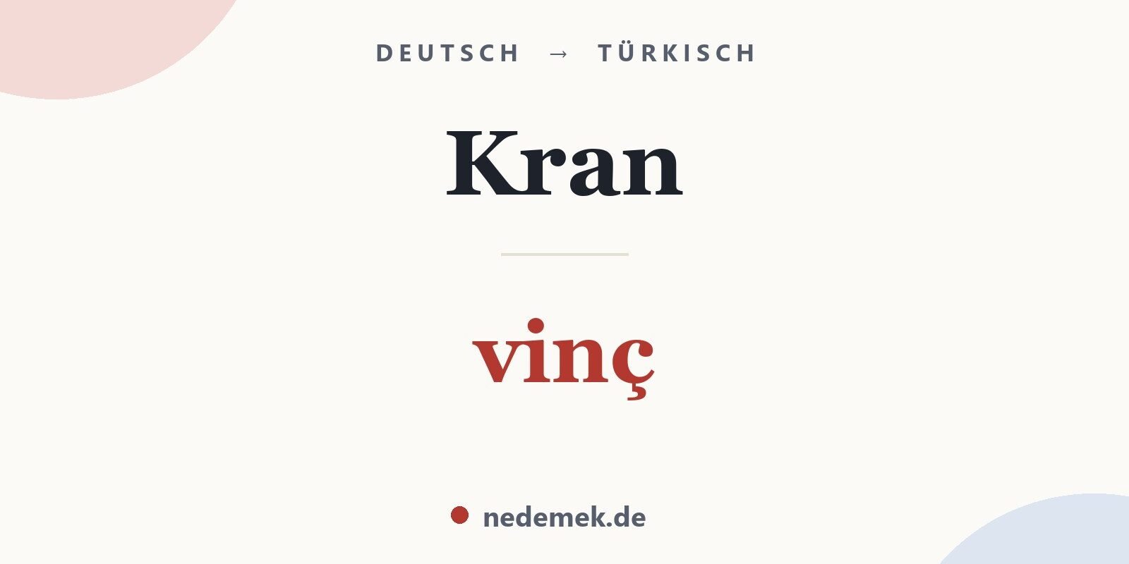 Kran auf Türkisch: vinç