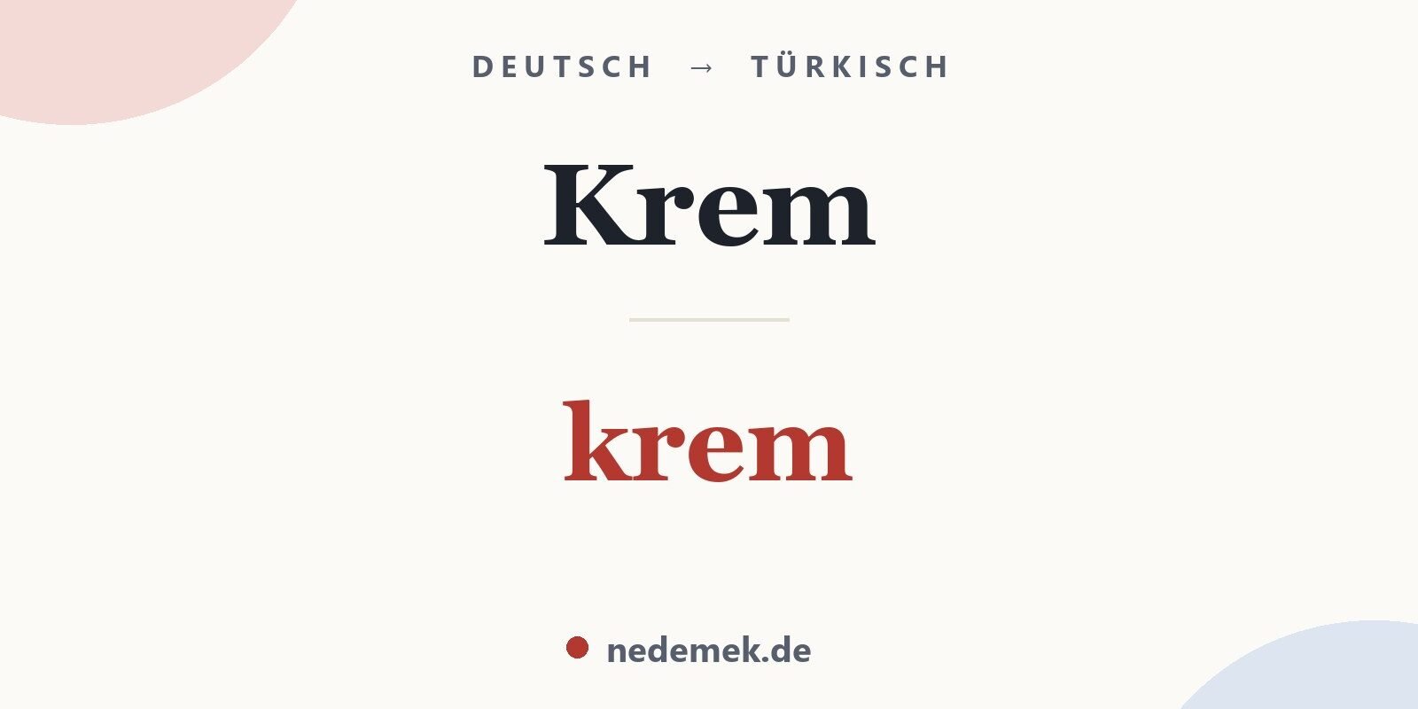 Krem auf Türkisch: krem