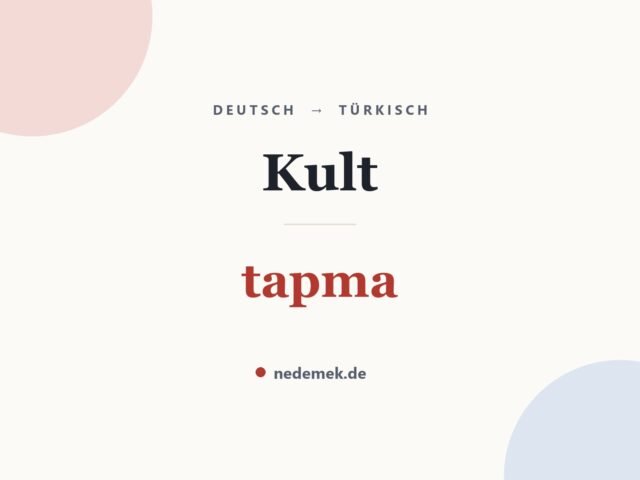 Kult auf Türkisch: tapma