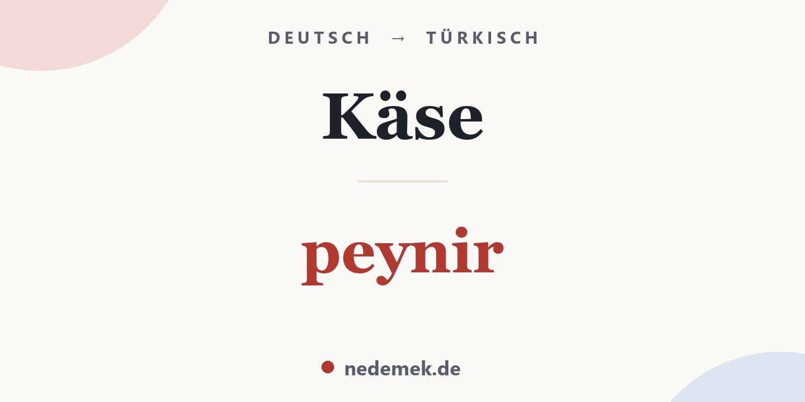 Käse auf Türkisch: peynir