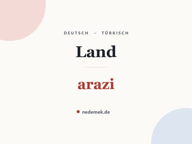 Land auf Türkisch: arazi
