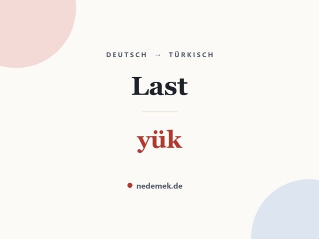 Last auf Türkisch: yük