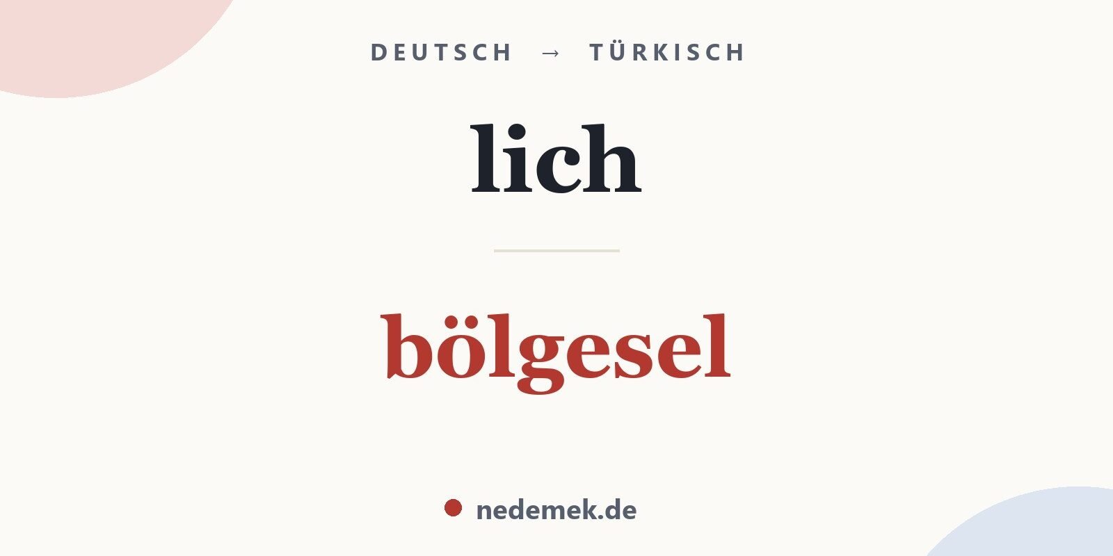 lich auf Türkisch: bölgesel
