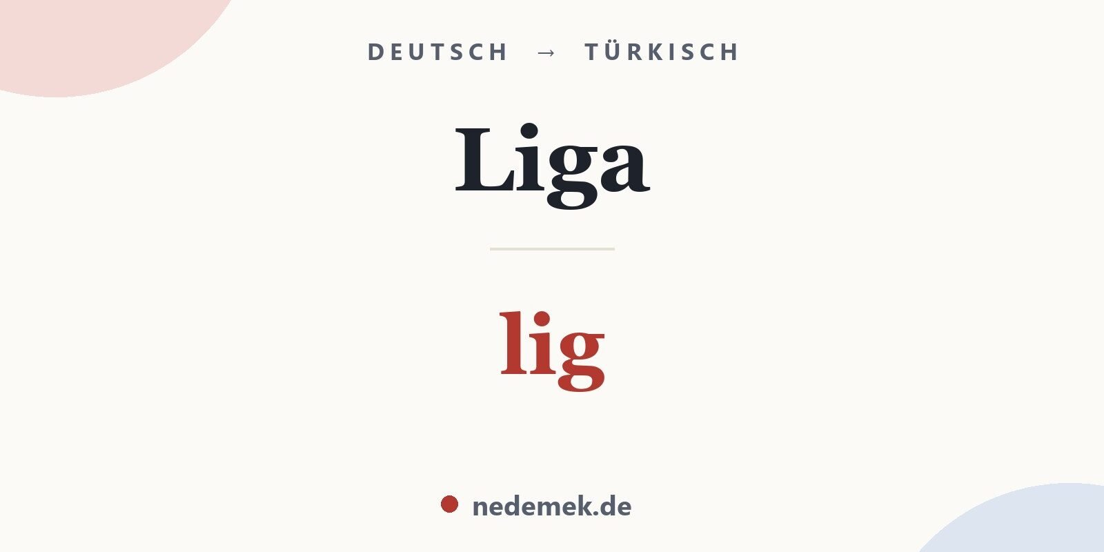 Liga auf Türkisch: lig