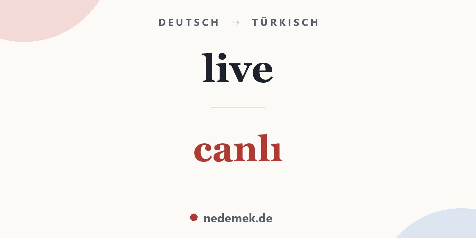 live auf Türkisch: canlı