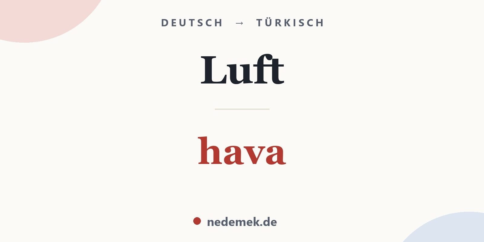 Luft auf Türkisch: hava