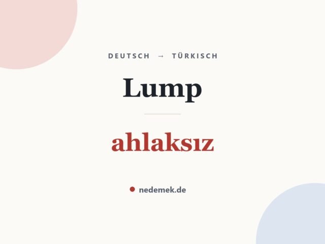 Lump auf Türkisch: ahlaksız