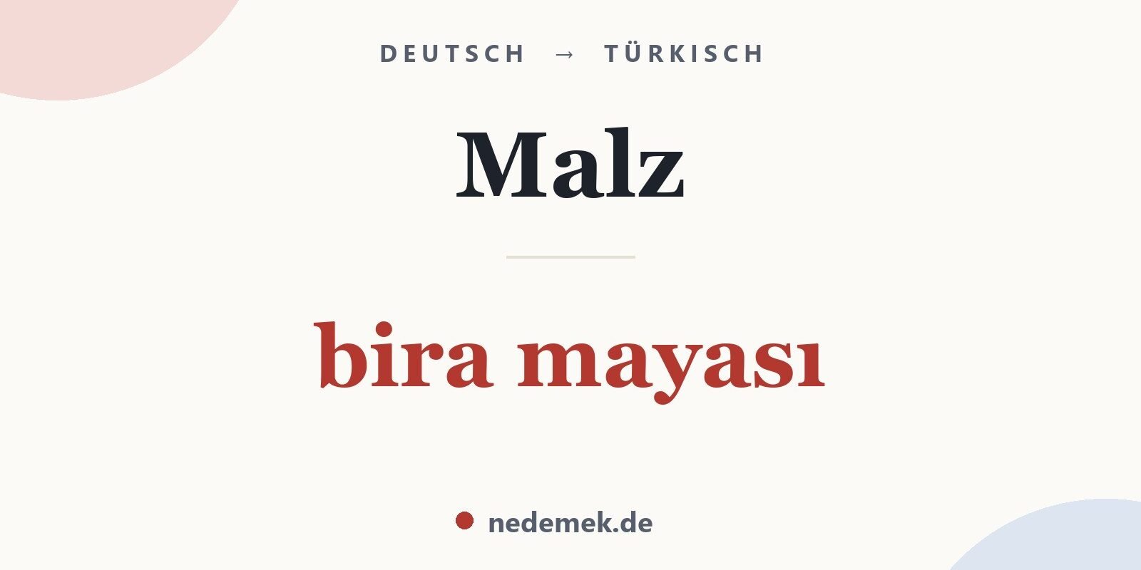 Malz auf Türkisch: bira mayası