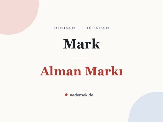 Mark auf Türkisch: Alman Markı