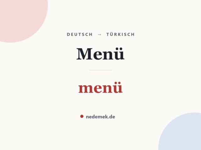 Menü auf Türkisch: menü