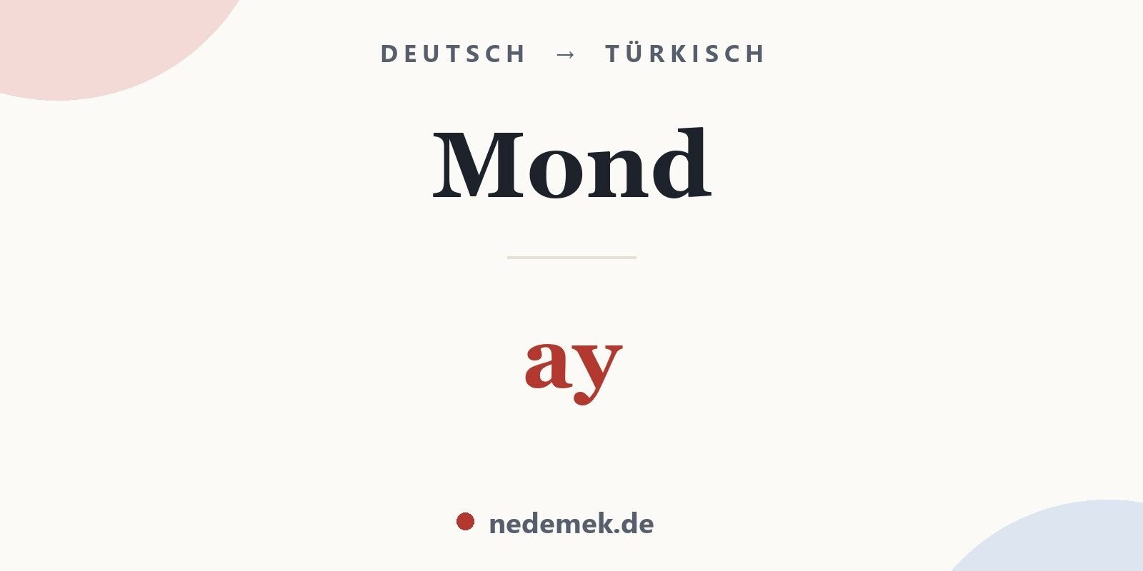 Mond auf Türkisch: ay