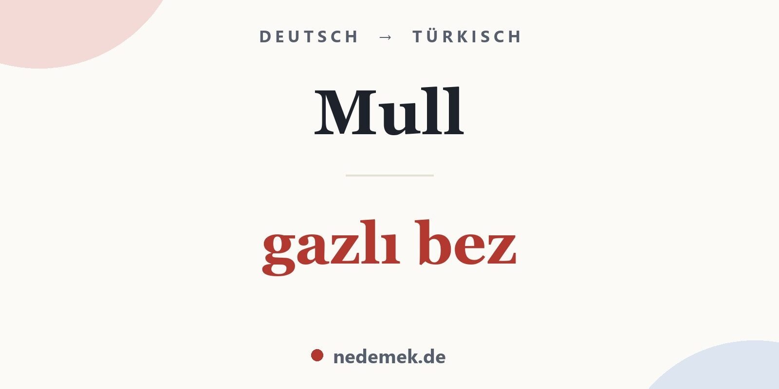 Mull auf Türkisch: gazlı bez