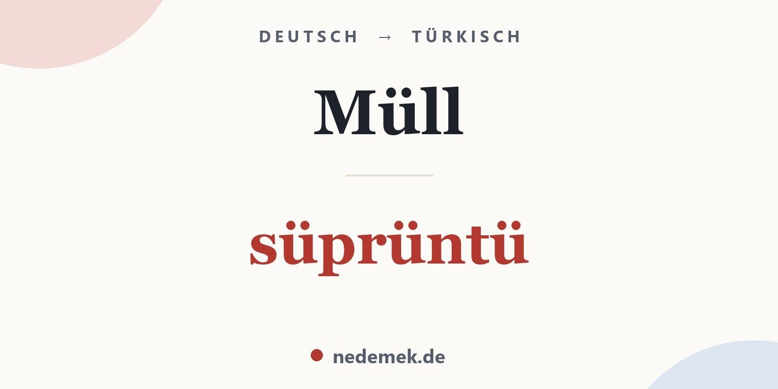 Müll auf Türkisch: süprüntü