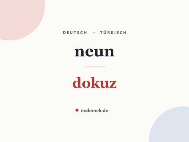neun auf Türkisch: dokuz