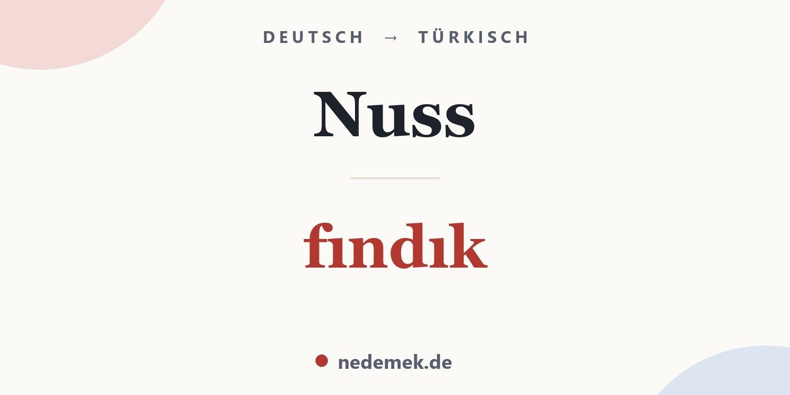 Nuss auf Türkisch: fındık