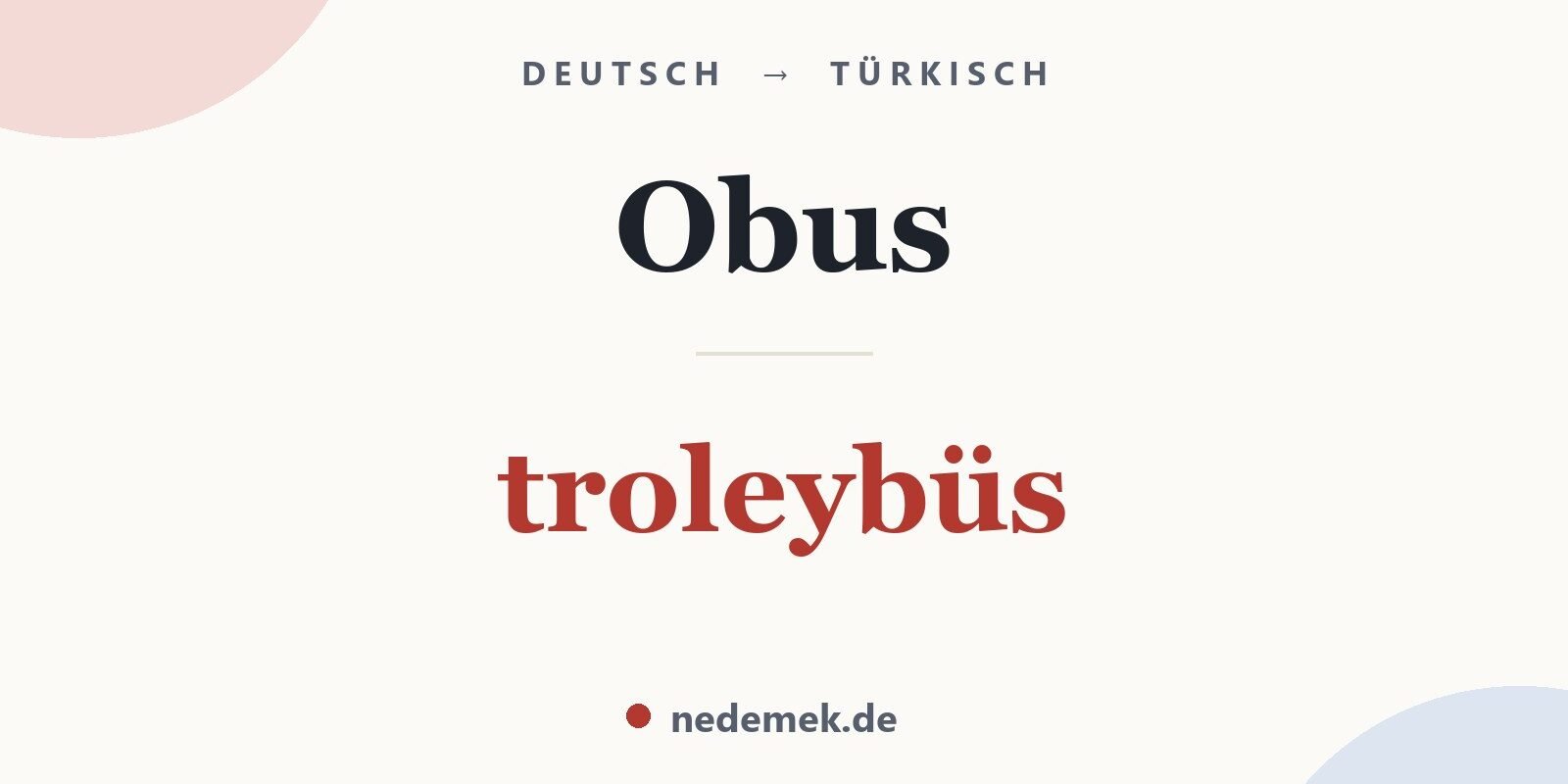 Obus auf Türkisch: troleybüs