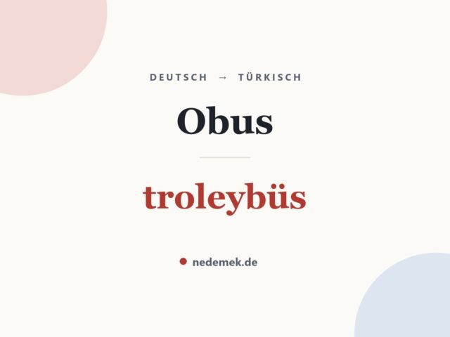 Obus auf Türkisch: troleybüs