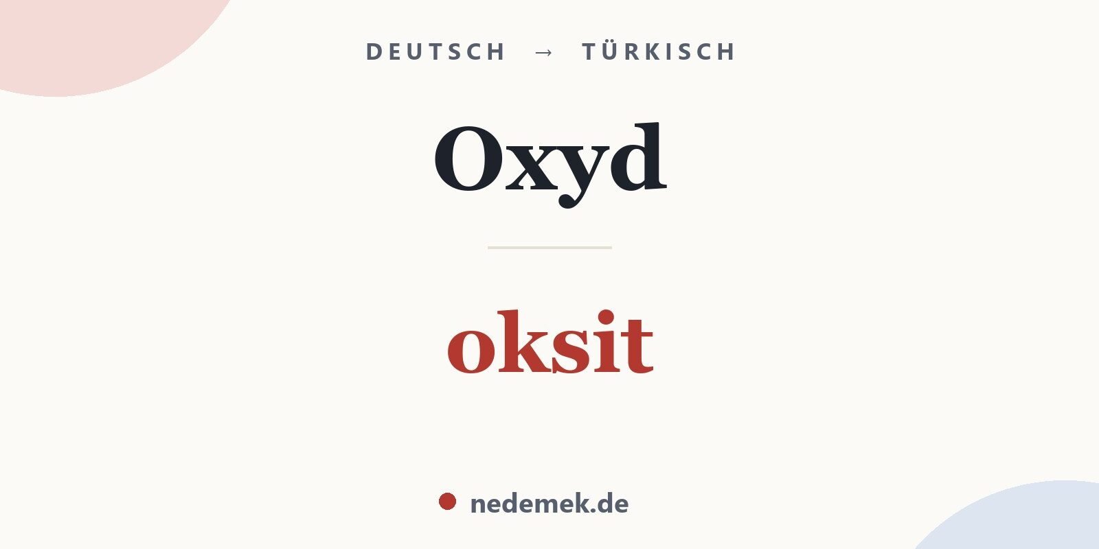 Oxyd auf Türkisch: oksit
