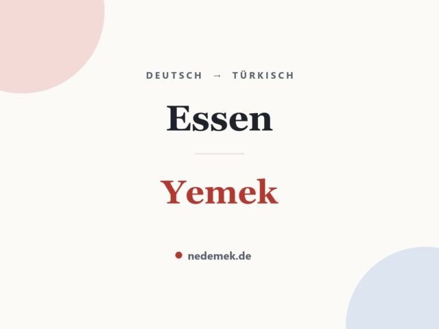 Essen auf Türkisch: Yemek