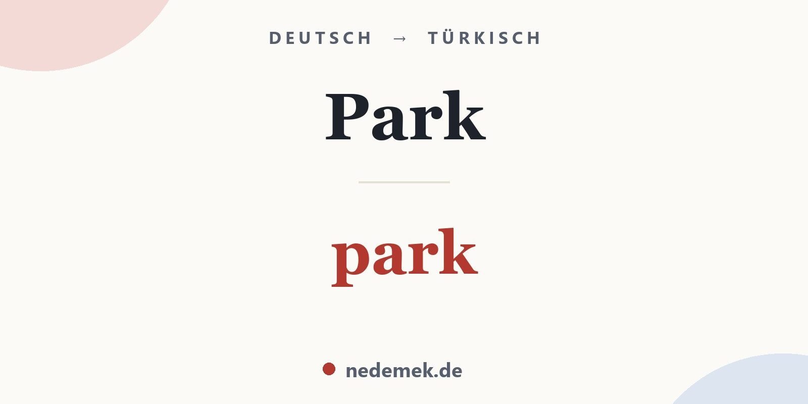 Park auf Türkisch: park