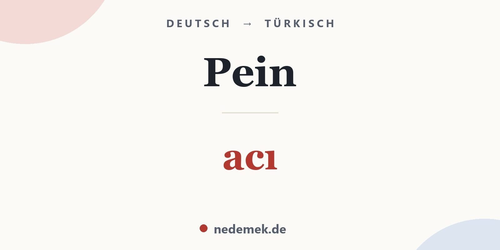 Pein auf Türkisch: acı