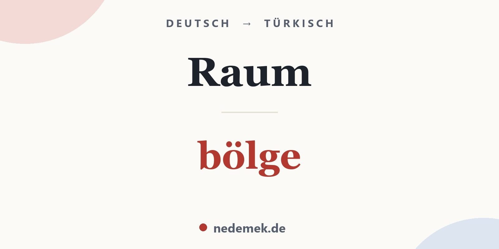 Raum auf Türkisch: bölge