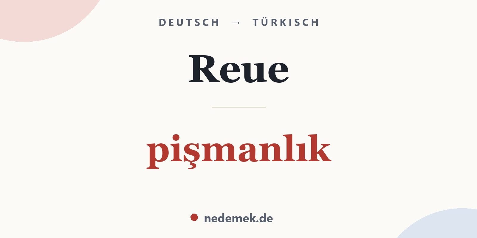Reue auf Türkisch: pişmanlık