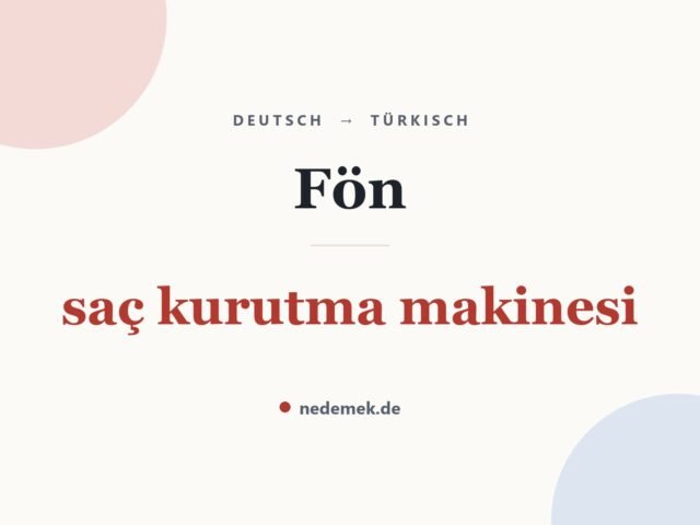 Fön auf Türkisch: saç kurutma makinesi