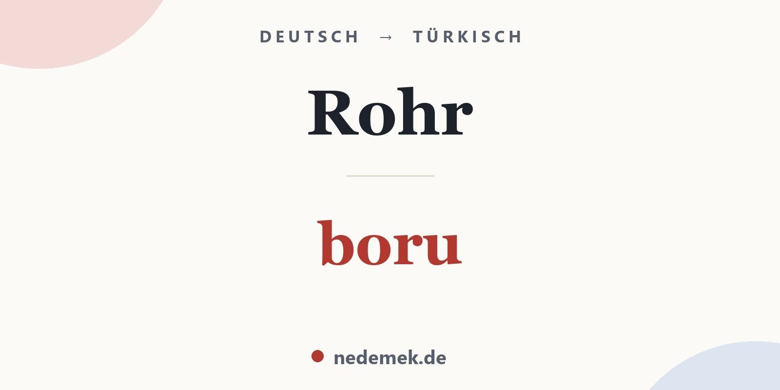 Rohr auf Türkisch: boru