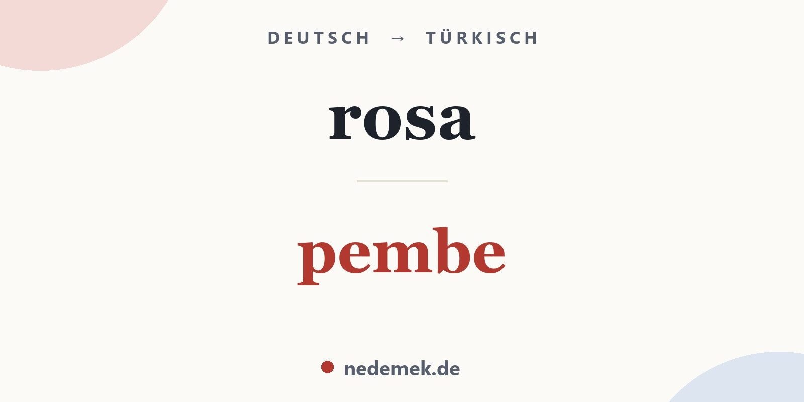 rosa auf Türkisch: pembe
