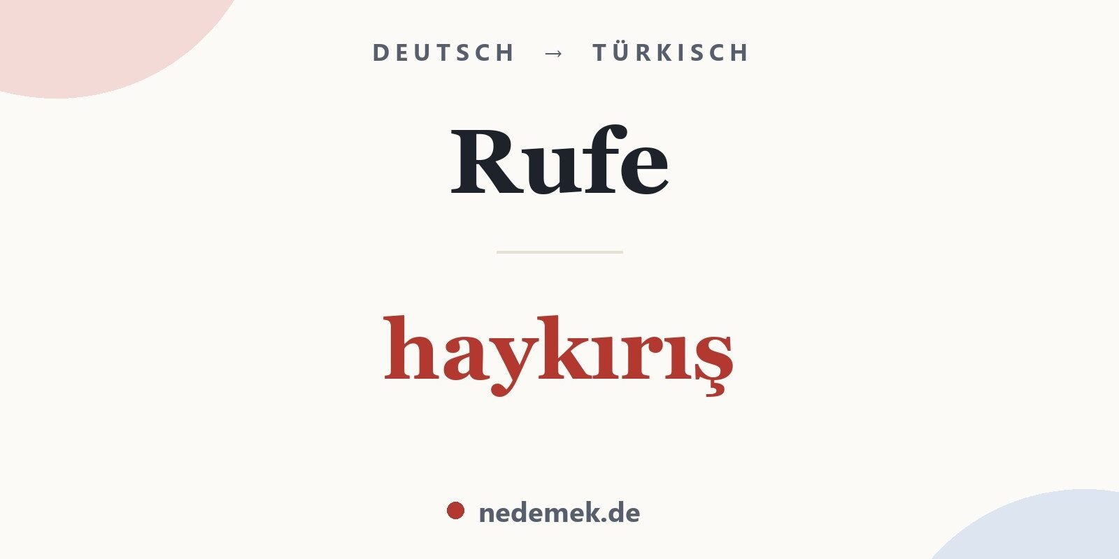 Rufe auf Türkisch: haykırış