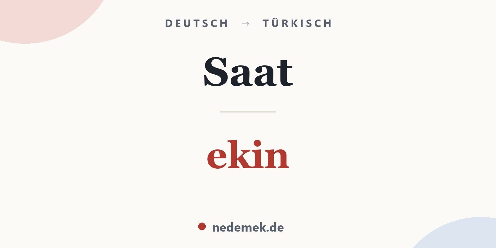 Saat auf Türkisch: ekin